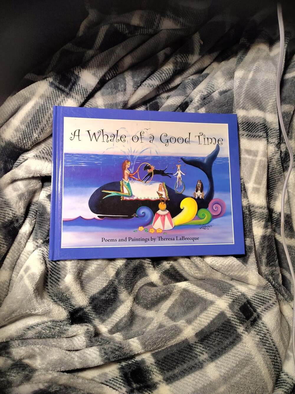 A Whale Of A Good Time Hardcover Children's Book Theresa LaBrecque